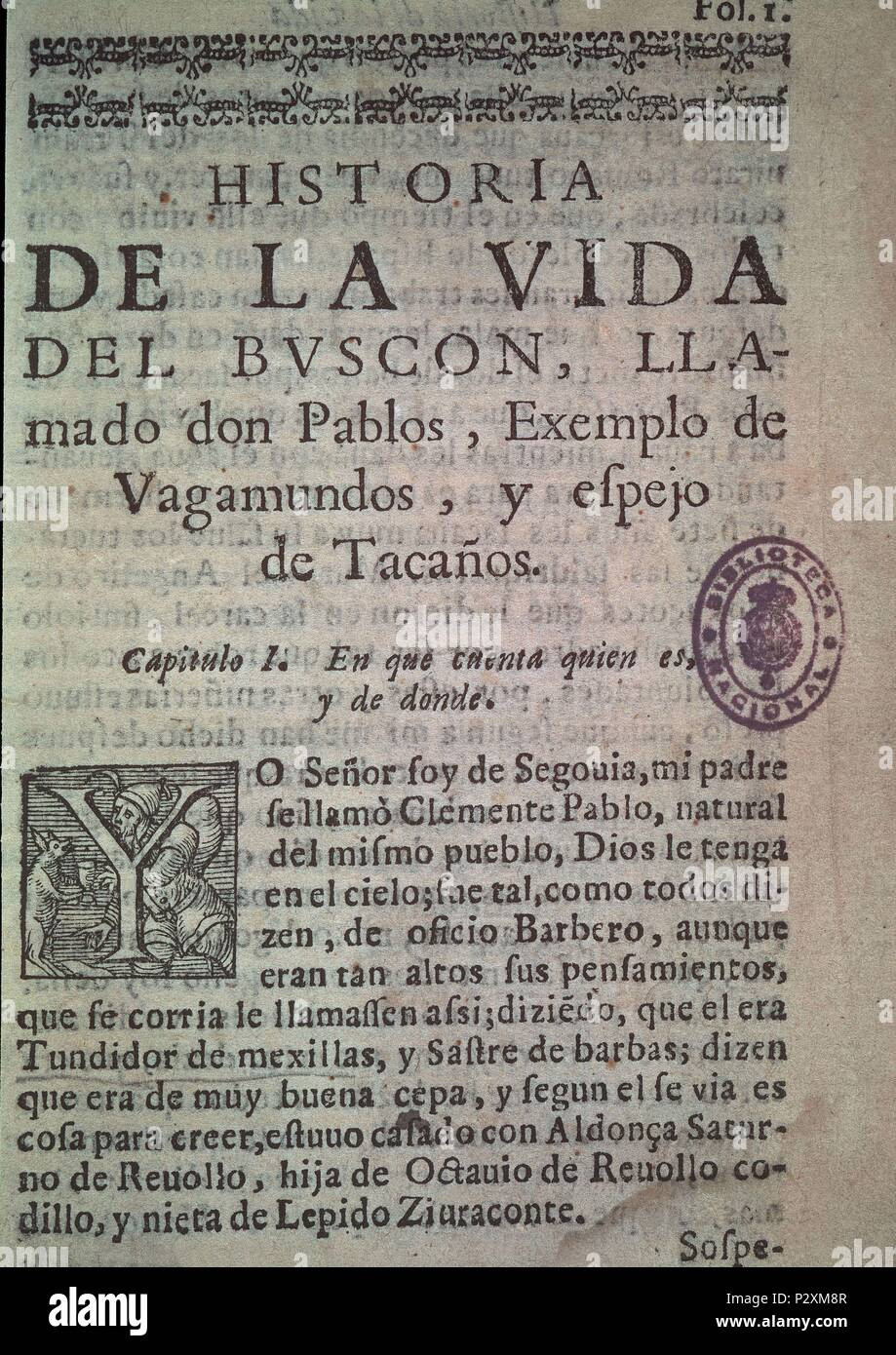 Pagina de hde la vida del buscon 1626 author francisco de quevedo 1580 1645 location biblioteca nacional coleccion madrid spain P2XM8R